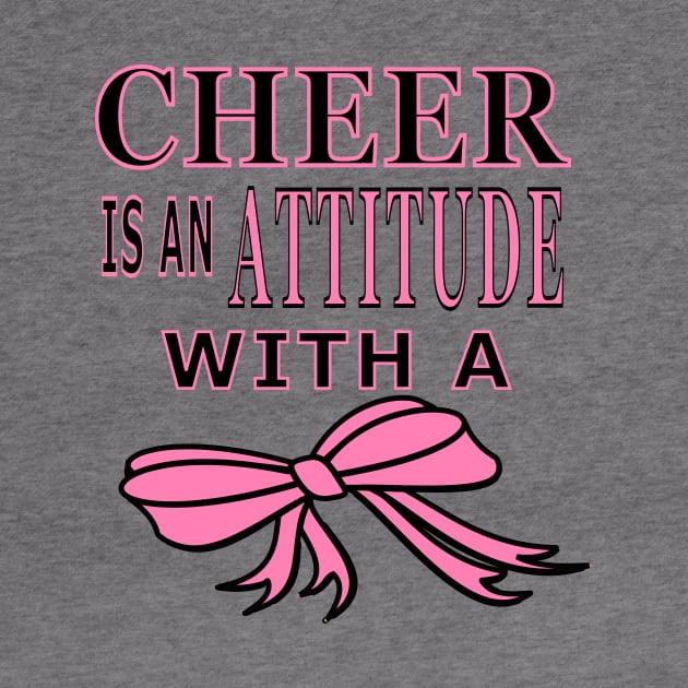 Cheer Is An Attitude with a Bow by Journees